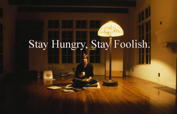 乔布斯的stay foolish stay hungry 是什么意思?高手进