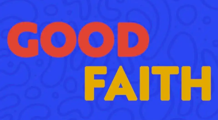 good faith是什么意思